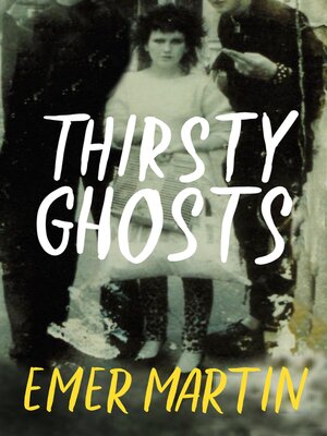 cover image of Thirsty Ghosts
